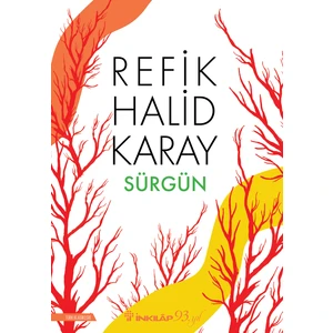 Sürgün - Refik Halid Karay