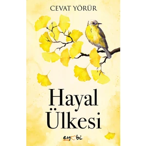 Hayal Ülkesi - Cevat Yörür