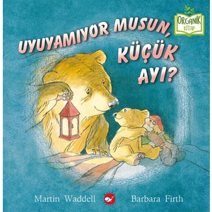 Uyuyamıyor musun, Küçük Ayı? (Organik Kitap)- Martin Waddell