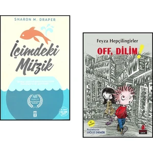 Off Dilim! - Feyza Hepçilingirler ve Içimdeki Müzik - Sharon M. Draper 2 Roman Seti