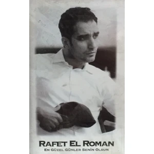 Rafet El Roman - En Güzel Günler Senin Olsun ( Kaset )