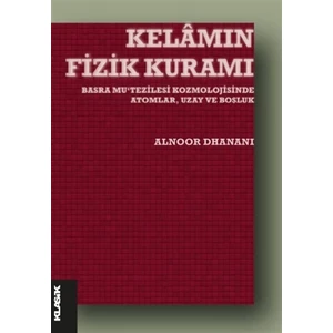 Kelamın Fizik Kuramı - Alnoor Dhanani