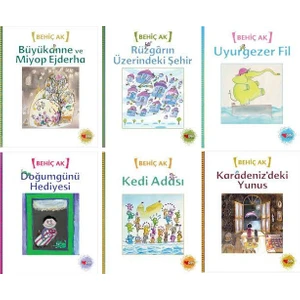 Behiç Ak Resimli Hikaye Kitapları 6 Kitap Set - Büyükanne ve Miyop Ejderha - Rüzgarın Üzerindeki Şehir - Uyurgezer Fil - Doğumgünü Hediyesi - Kedi Adası - Karadeniz'deki Yunus
