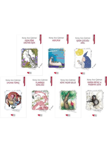 Koray Avcı Çakman 7 Kitap Set - Eşekliğini Unutan Eşek - Hoflipuf - Işığın Çocuğu Arel - Uyuyan Topaç - Flamingo Günlüğü - Köye Yazar Geldi - Karga Beyaz ve Posbıyık Usta