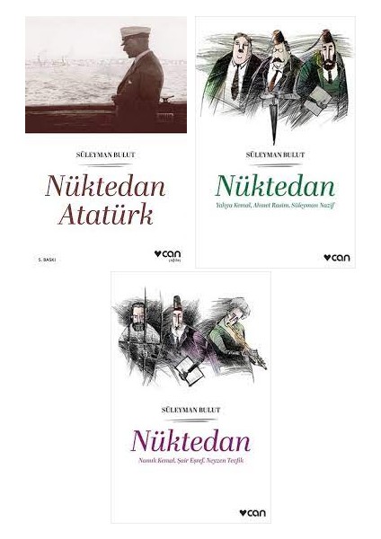 Nüktedan Serisi 3 Kitap Set - Süleyman Bulut - Atatürk - Yahya Kemal, Ahmet Rasim, Süleyman Nazif - Namık Kemal, Şair Eşref, Neyzan Tevfik