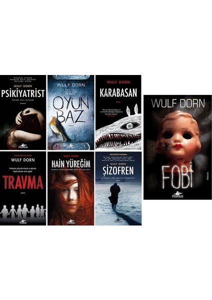 Psikiyatrist - Oyunbaz - Karabasan - Travma - Hain Yüreğim - Şizofren - Fobi - Wulf Dorn - 7 Kitap