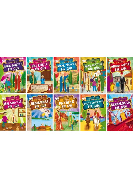 Ünlülerle Bir Gün 10 Kitap Set - Yunus Emre - Piri Reis - Mimar Sinan - Mevlana - Mehmet Akif - Ibni Sina - Hezarfen - Fatih - Evliya Çelebi - Barbaros