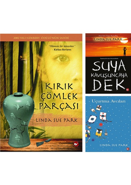 Kırık Çömlek Parçası - Suya Kavuşuncaya Dek - Uçurtma Avcıları - 3 Kitap Set - Linda Sue Park