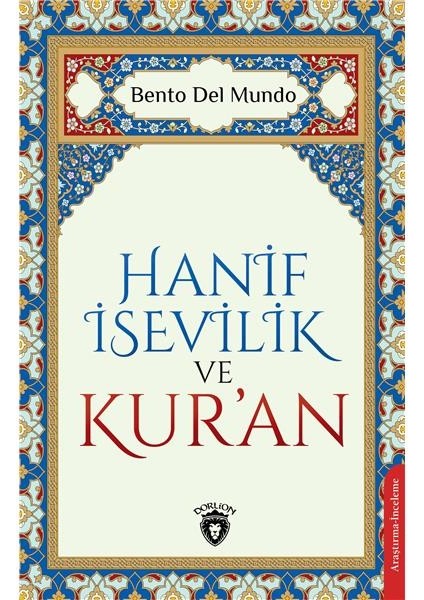 Hanif Isevilik ve Kur’an - Belto Del Mundo