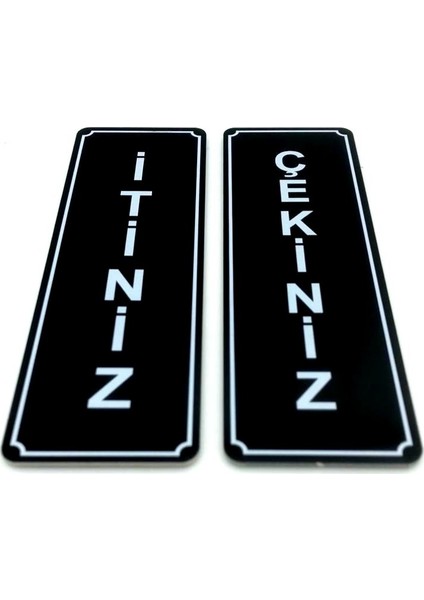 Itiniz Çekiniz Kapı Yönlendirme Levhası Takım 2 Adet 5 cm x 15... fiyatları