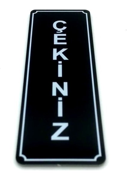 Itiniz Çekiniz Kapı Yönlendirme Levhası Takım 2 Adet 5 cm x 15... fırsatları