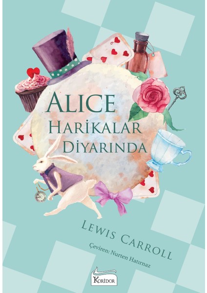 Alice Harikalar Diyarında (Bez Ciltli) - Lewis Carroll