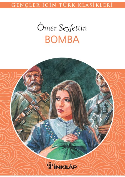 Bomba - Ömer Seyfettin