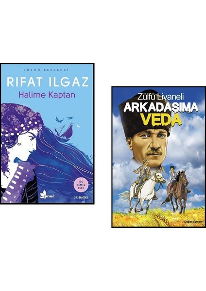 Halime Kaptan - Rıfat Ilgaz ve Arkadaşıma Veda - Zülfü Livaneli 2 Roman Seti