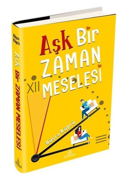 Aşk Bir Zaman Meselesi - Büşra Köprü