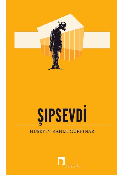 Şıpsevdi - Hüseyin Rahmi Gürpınar