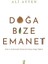 Doğa Bize Emanet - Ali Ayten 1