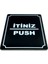 Itiniz Push Çekiniz Pull Takım 2 Adet Yönlendirme Tabela 2