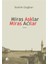 Miras Aşklar Miras Acılar - Ibrahim Dağhan 1