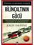Var Olmanın Gücü - Bilinçaltının Gücü-Zihinsel ve Bedensel İyileşme 3