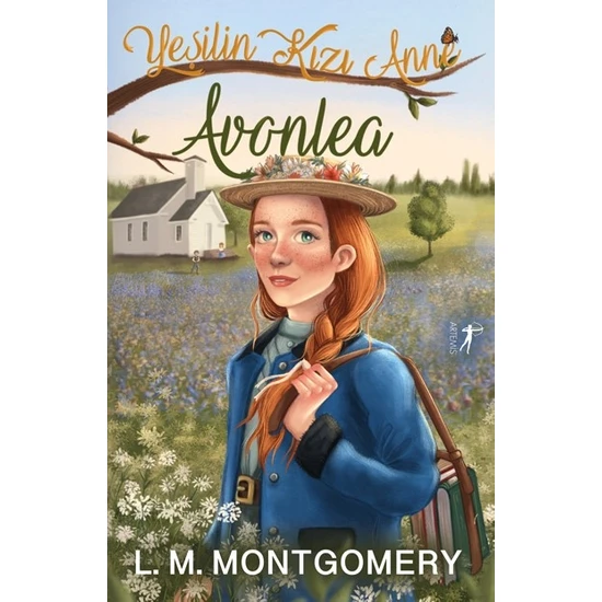 Yeşilin Kızı Anne 2: Avonlea (Ciltli) - Lucy Maud Montgomery