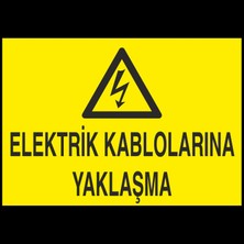 Technopa Elektrik Kablolarına Yaklaşma 20 x 30 cm