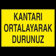 Technopa Kantarı Ortalayrak Durdurunuz 20 x 30 cm