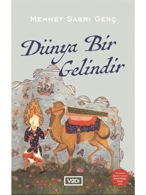 Dünya Bir Gelindir - Mehmet Sabri Genç