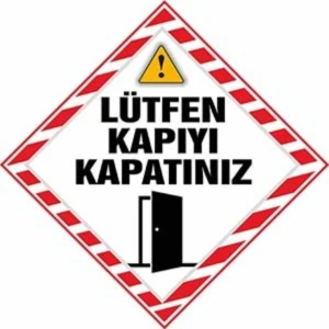 'lütfen Kapıyı Kapatınız' Pvc Uyarı Levhası (21X21 Cm)