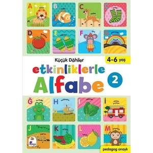 Küçük Dahiler – Etkinliklerle Alfabe 2 - Gülizar Çilliyüz Çetinkaya