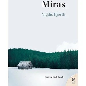 Miras - Vigdis Hjorth