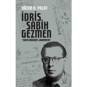 Idris Sabih Gezmen - Nazım H. Polat