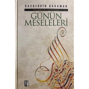 İslamın Işığında Günün Meseleleri