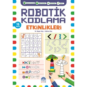 Robotik Kodlama Etkinlikleri - 2 - Başar Ataç - Halime Ataç