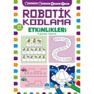 Robotik Kodlama Etkinlikleri - 17 - Başar Ataç - Halime Ataç