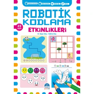 Robotik Kodlama Etkinlikleri - 14 - Başar Ataç - Halime Ataç