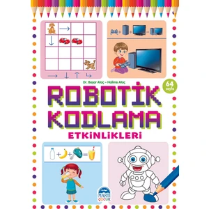 Robotik Kodlama Etkinlikleri - 19 - Başar Ataç - Halime Ataç