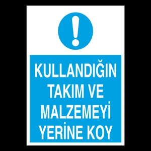 Kullandıgın Takım ve Malzemeyi Yerine Koy 20 x 30 cm
