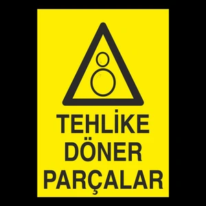 Tehlike Döner Parçalar