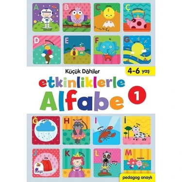 Küçük Dahiler – Etkinliklerle Alfabe 1 - Gülizar Çilliyüz