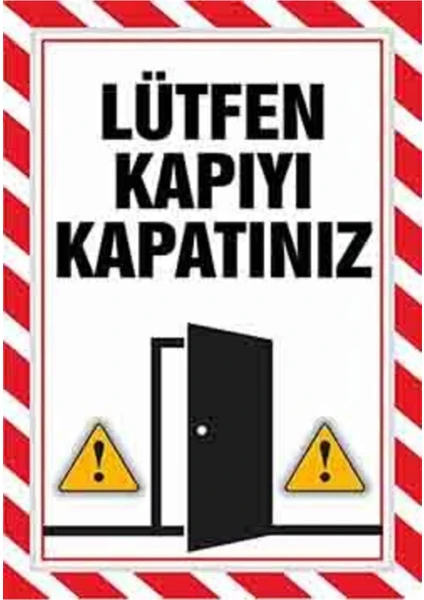 'lütfen Kapıyı Kapatınız' Pvc Uyarı Levhası (21X30 Cm)