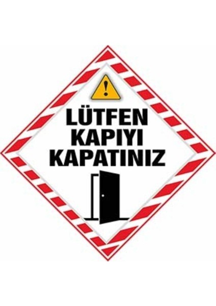 'lütfen Kapıyı Kapatınız' Pvc Uyarı Levhası (21X21 Cm)