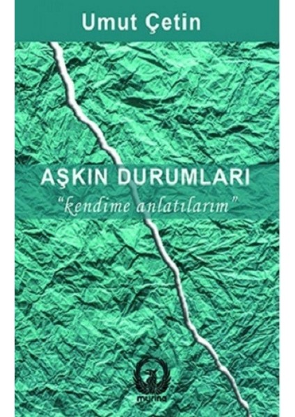 Aşkın Durumları - Kendime Anlatırım - Umut Çetin