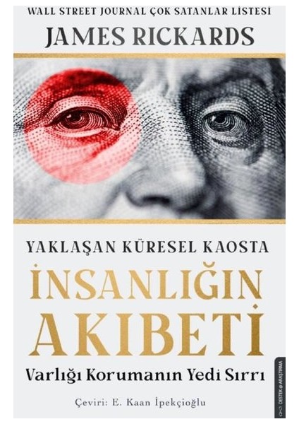 Yaklaşan Küresel Kaosta Insanlığın Akıbeti - James Rickards