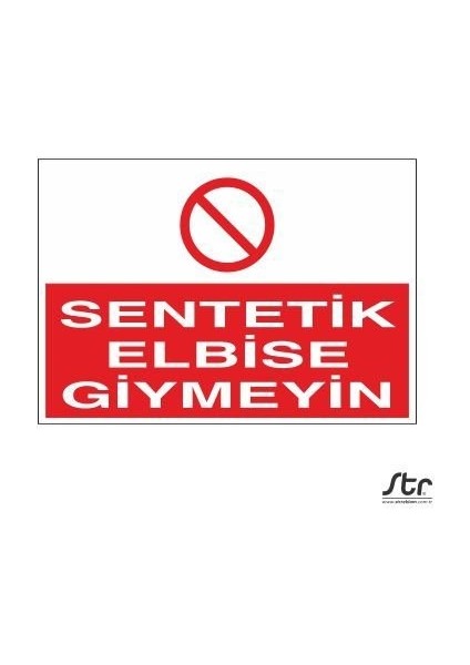 Sentetik Elbise Giymeyin 50 x 70 cm