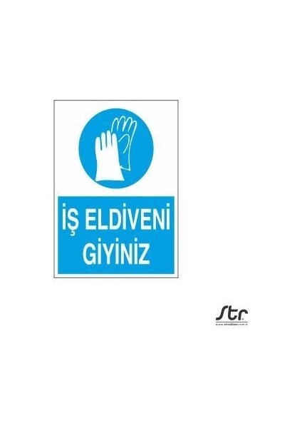 Iş Eldiveni Giyiniz 20 x 30 cm
