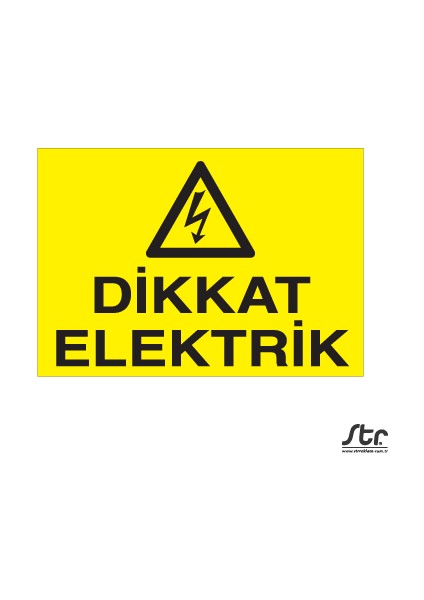 Dikkat Elektrik 20 x 30 cm