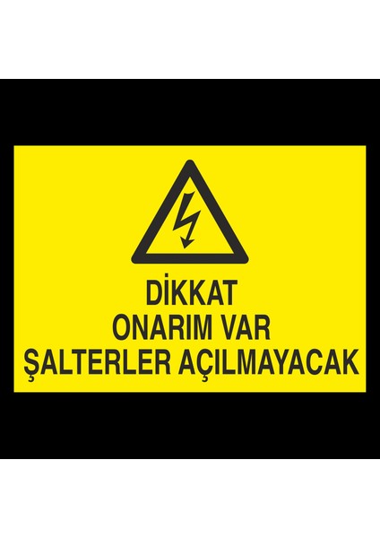 Dikkat Onarım Var 20 x 30 cm