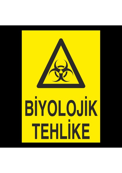 Biyolojik Tehlike 20 x 30 cm