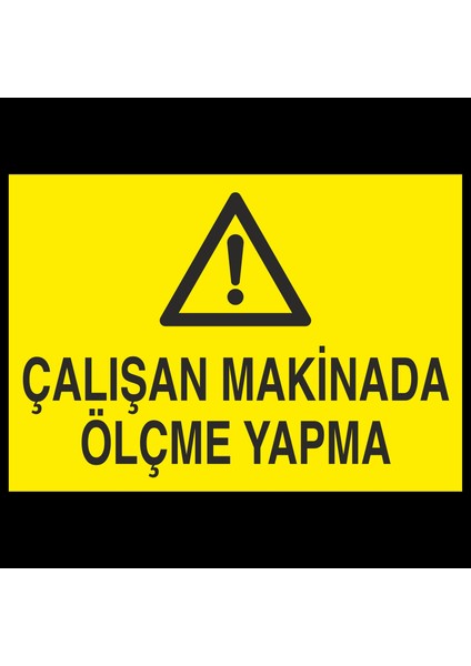 Çalışan Makinada Ölçme Yapma 20 x 30 cm